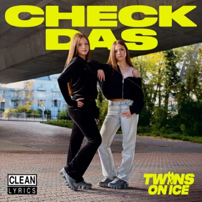Cover der Single „Check Das“ von Twins on Ice
